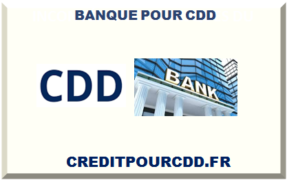 BANQUE POUR CDD 2025